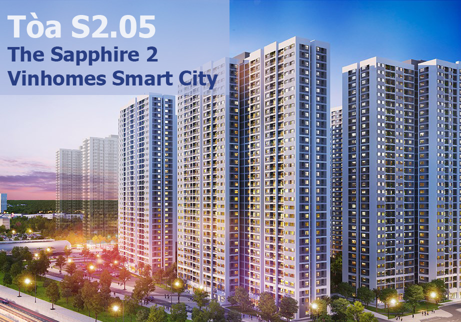 Tòa S2.05 The Sapphire 2 Vinhomes Smart City