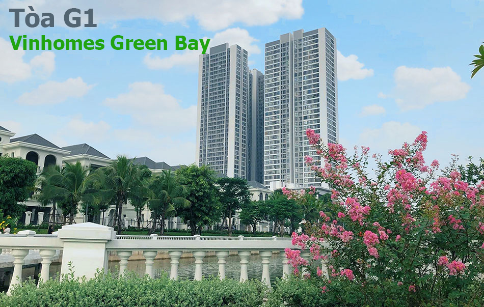 Tòa G1 Vinhomes Green Bay
