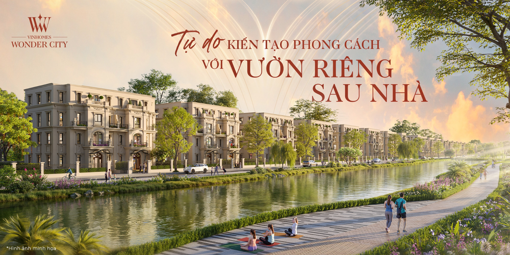 Vinhomes Wonder City: 3 phong cách vườn riêng nâng tầm giá trị sống và đầu tư