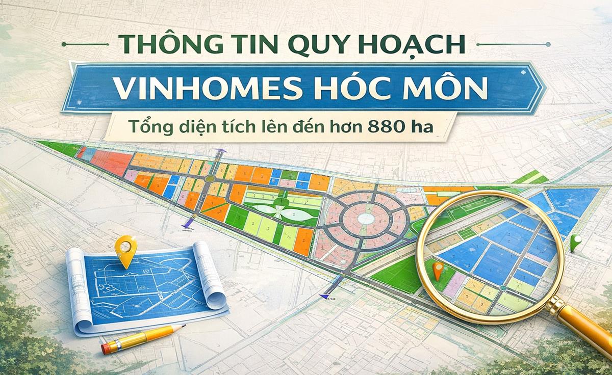 Thông tin các Phân Khu tại dự án Vinhomes Hóc Môn