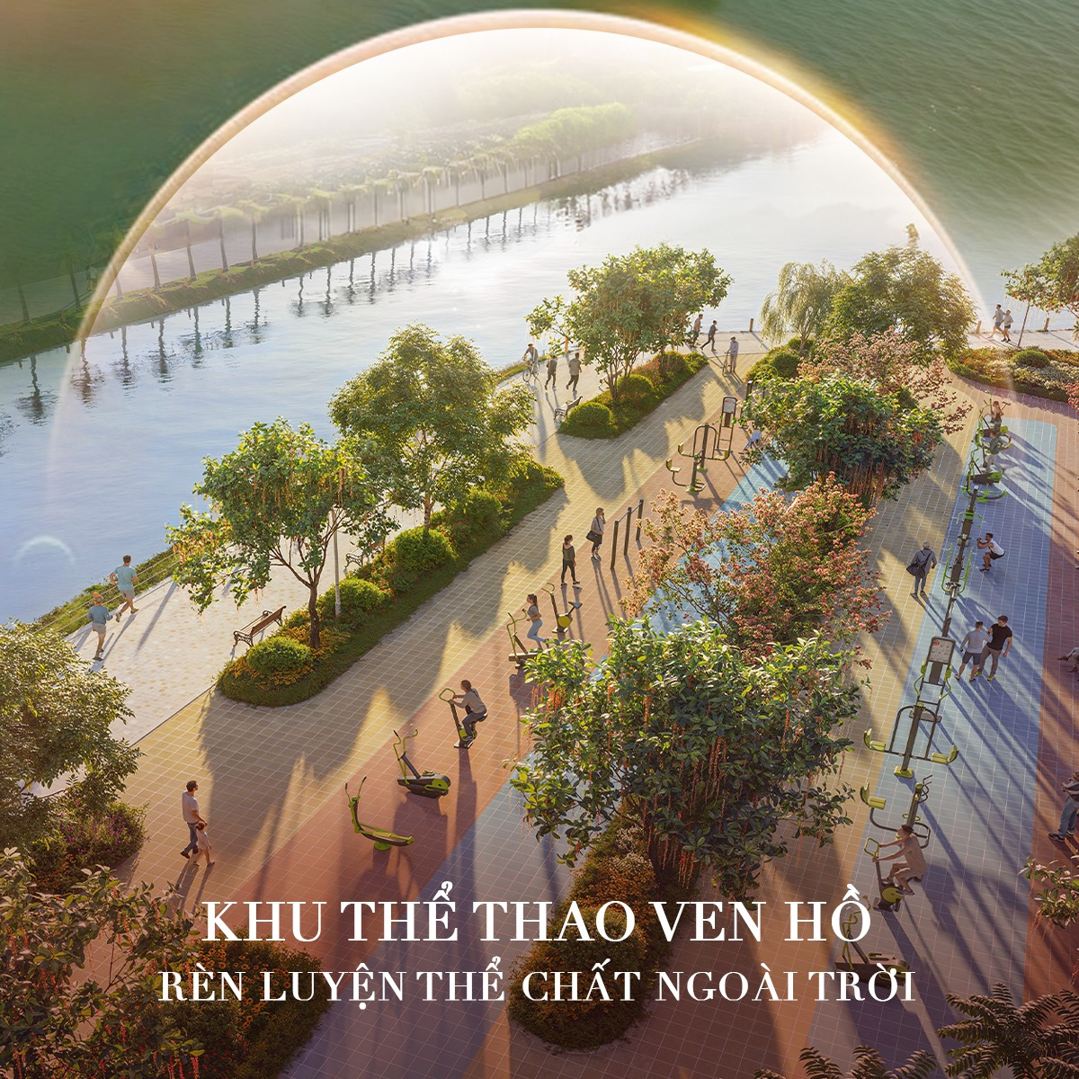 Khu thể thao ven hồ – Không gian luyện tập hiện đại giữa thiên nhiên, giúp cư dân nâng cao thể chất