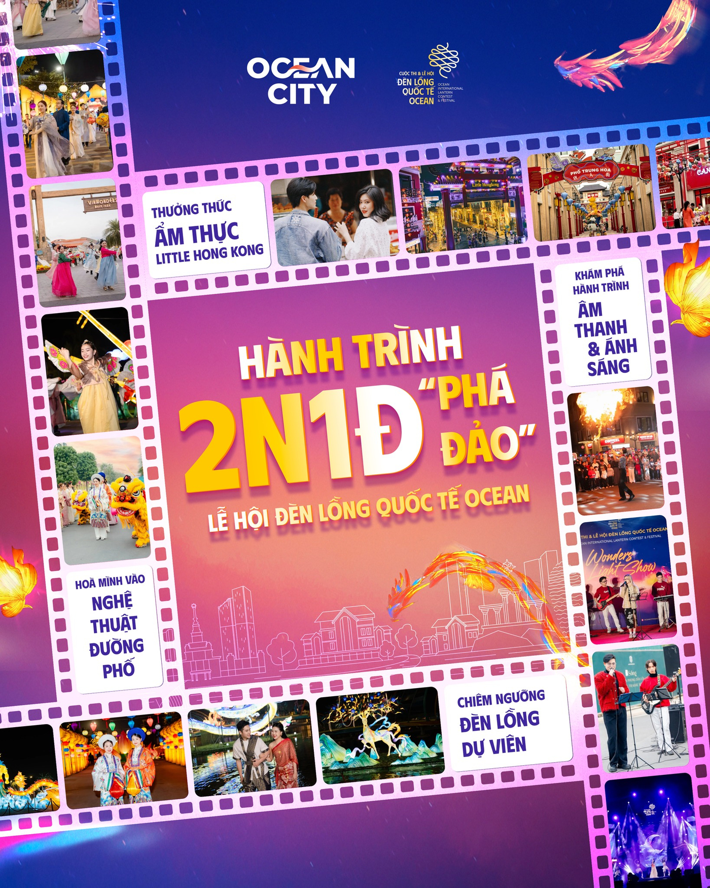 Gợi ý chuyến vi vu 2 ngày 1 đêm khám phá Lễ hội Đèn lồng Quốc tế Ocean 2025.